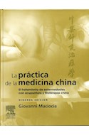 Papel La Práctica De La Medicina China Ed.2