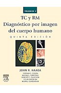 Papel Tc Y Rm. Diagnóstico Por Imagen Del Cuerpo Humano (2 Vol. Set) Ed.5