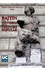 Papel Bajtín Y La Historia De La Cultura Popular