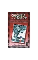  COLOMBIA Y LAS FARC  ORIGEN DE LA LUCHA GUER