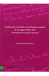 Papel Fuentes Para El Estudio De La Literatura Española De Los Siglos XVIII y XIX