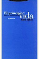 Papel PRINCIPIO VIDA, EL. HACIA UNA BIOLOGIA FILOS