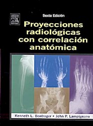 Papel Proyecciones Radiologicas Con Correlacion An