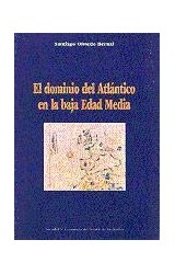 Papel El Dominio Del Atlántico En La Baja Edad Media