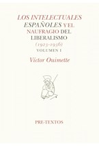 Papel LOS INTELECTUALES ESPAÑOLES Y EL NAUFRAGIO DEL LIBERALISMO (1923- 1936)