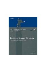  DE KING KONG A EINSTEIN  LA FISICA EN LA CIE