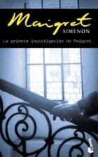 Papel Primera Investigacion De Maigret, La