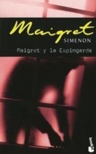 Papel Maigret Y La Espingarda