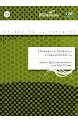  DEMOCRACIA  TOLERANCIA Y EDUCACION CIVICA