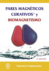 Libro Pares Magneticos Curativos Y Biomagnetismo