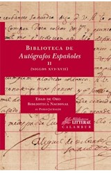 Papel BIBLIOTECA DE AUTOGRAFOS ESPAÑOLES II (SIGLOS XVI-XVII)