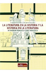  LA LITERATURA EN LA HISTORIA Y LA HISTORIA