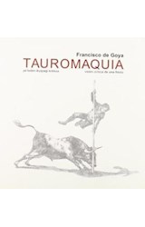 Papel Francisco de Goya : tauromaquia