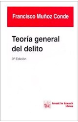  TEORIA GENERAL DEL DELITO