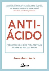 Libro Anti - Acido Programa De 28 Dias Para Prevenir Y Curar El Reflujo Acido