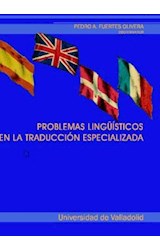 Papel Problemas Lingüísticos En La Traducción Especializada