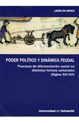  PODER POLITICO Y DINAMICA FEUDAL  PROCESOS