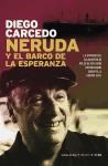 Papel Neruda Y El Barco De La Esperanza