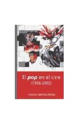 Papel El pop en el cine (1956-2002)