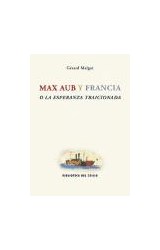 Papel Max Aub y Francia o La esperanza traicionada