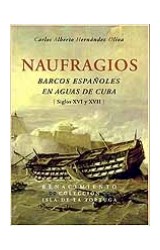Papel Naufragios : barcos españoles en aguas de Cuba (siglos XVI y XVII)