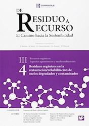 Libro Residuos Organicos Restauracion Rehabilitacion De Suelos Degradados Iii.4