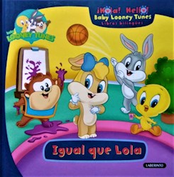 Papel Baby Looney Tunes-Igual Que Lola-Bilingue
