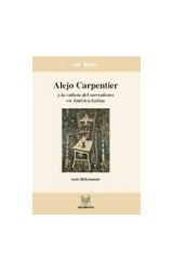 Papel Alejo Carpentier y la cultura del surrealismo en América Latina.