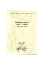 Papel La formación de la cultura virreinal. Vol III: El siglo XVIII.