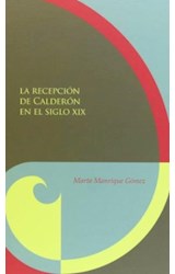Papel LA RECEPCION DE CALDERON EN EL SIGLO XIX