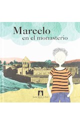 Papel Marcelo en el monasterio / Marcelo in the monastery