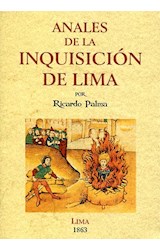 Papel ANALES DE LA INQUISICION DE LIMA: ESTUDIO HISTORIC
