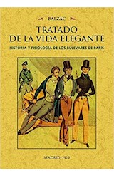 Papel TRATADO DE LA VIDA ELEGANTE: HISTORIA Y FISIOLOGIA