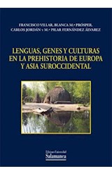  Lenguas, genes y culturas en la prehistoria de Europa y Asia suroccidental