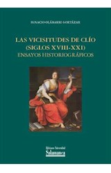  Las vicisitudes de ClÌo (siglos XVIII-XXI)