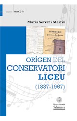  OrÌgen del Conservatori Liceu (1837-1967)