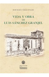  Vida y obra de Luis S·nchez Granjel