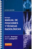 Papel Bontrager. Manual De Posiciones Y Técnicas Radiólogicas Ed.8