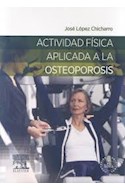 Papel Actividad Física Aplicada A La Osteoporosis