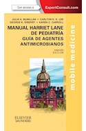 Papel Manual Harriet Lane De Pediatría. Guía De Agentes Antimicrobianos Ed.2