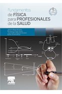 E-book Fundamentos De Física Para Profesionales De La Salud (Ebook)