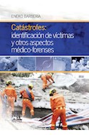 E-book Catástrofes: Identificación De Víctimas Y Otros Aspectos Médico-Forenses