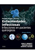 Papel Mandell, Douglas Y Bennett. Enfermedades Infecciosas. Infecciones En Pacientes Quirúrgicos Ed.8