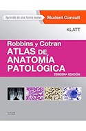 Papel Robbins Y Cotran. Atlas De Anatomía Patológica Ed.3