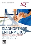 Papel Diagnósticos Enfermeros. Definiciones Y Clasificación 2015-2017