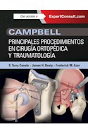 E-book Campbell. Principales Procedimientos En Cirugía Ortopédica Y Traumatología