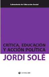 Papel Crítica, Educación Y Acción Política