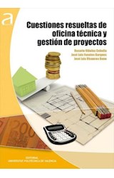  CUESTIONES RESUELTAS DE OFICINA TÉCNICA Y GESTIÓN DE PROYECTOS