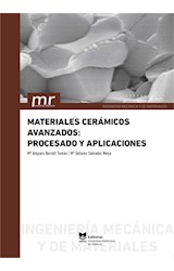  Materiales cerámicos avanzados: procesado y aplicaciones