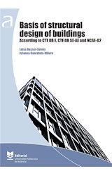  Basis of structural design of building. According to CTE DB E,CTE DB SE-AE and NCSE-02
